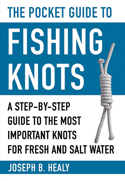 Pocket Guide to Fishing Knots