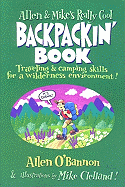 Allen & Mike's Really Cool Backpackin' Book - Nalno.com Outdoor Equipment